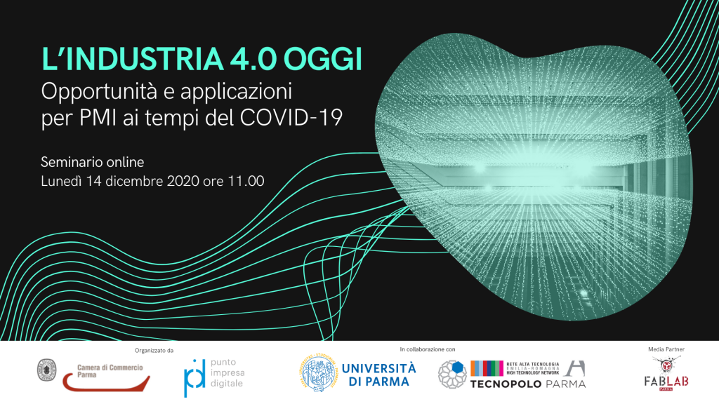 14 dicembre: Webinar L’industria 4.0 oggi, opportunità e applicazioni per Pmi ai tempi del Covid-19